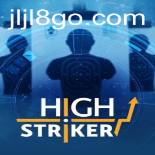 Unveiling HighStriker: The Thrilling New Game with JLJL8